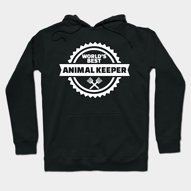 World's best Animal keeper Hoodie by Designzz